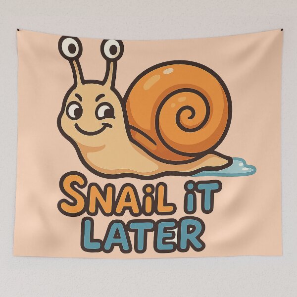 Item preview, Funny Snail with Slogan designed and sold by xmoudx.