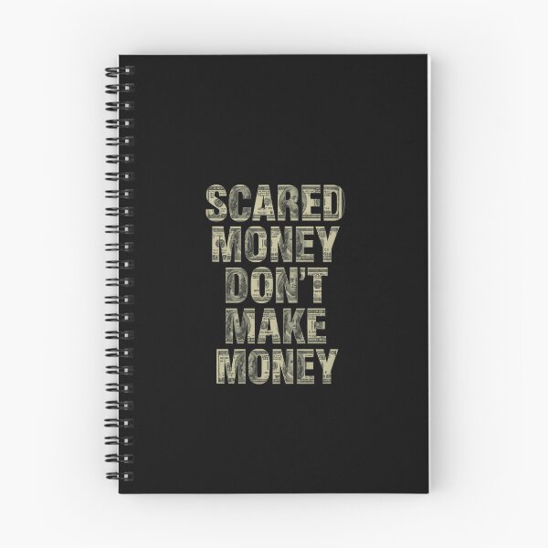 Item preview, Scared Money Don't Make Money- simple designed and sold by MrDuma.