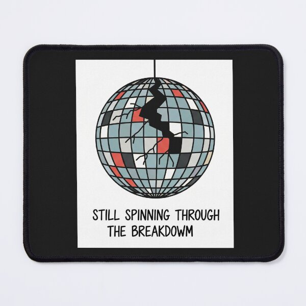 Item preview, Still Spinning Through The Breakdown Disco Ball designed and sold by Owcomm.