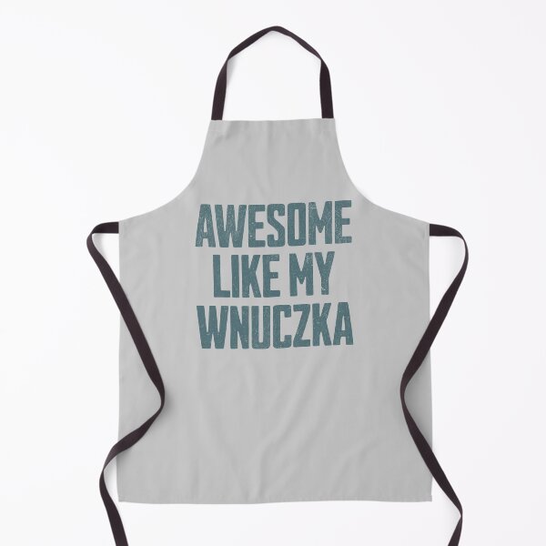 Item preview, Awesome Like My Wnuczka – Funny Gift From Polish Granddaughter designed and sold by besensible.
