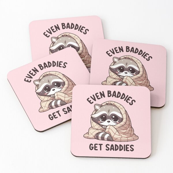 Item preview, Even baddies get saddies raccoon designed and sold by BrownHorse90s.