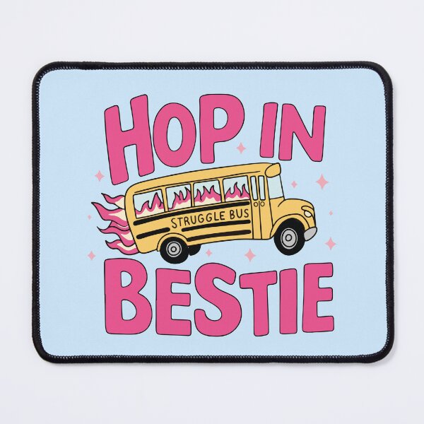 Item preview, Struggle bus hop in bestie designed and sold by BrownHorse90s.