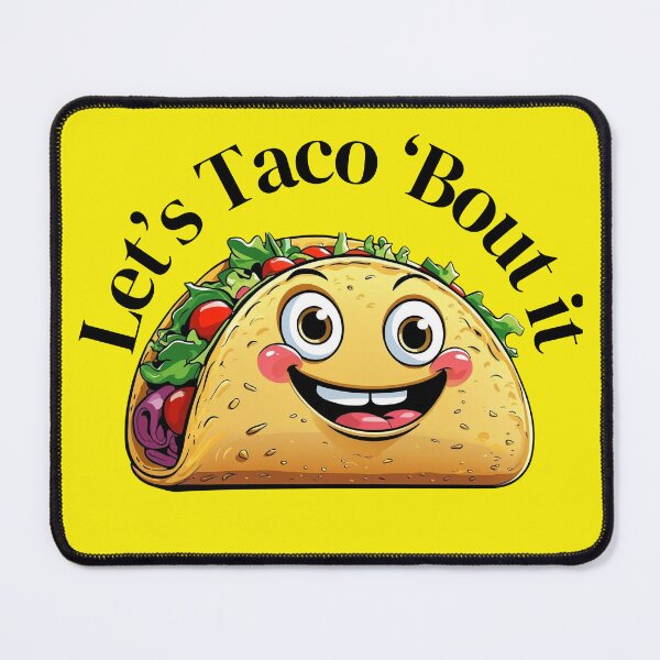 Item preview, Let's talk about it (TACO) designed and sold by beezzz4you.