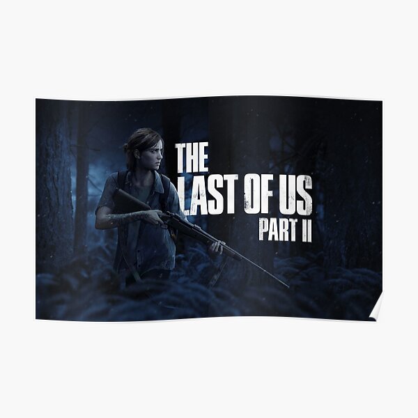 The Last Of Us Part 2 "Night Hunting" Poster