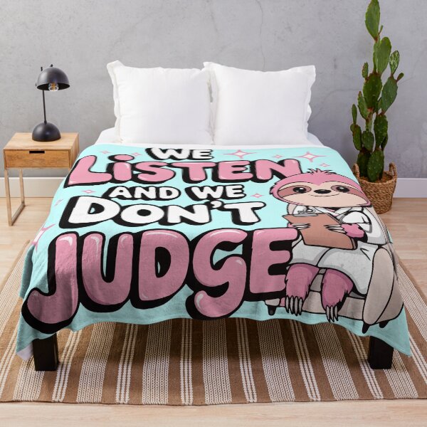 Item preview, We listen and we don't judge doctor sloth designed and sold by BrownHorse90s.
