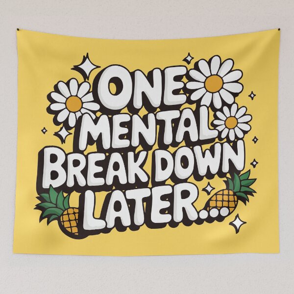 Item preview, One mental breakdown later designed and sold by BrownHorse90s.