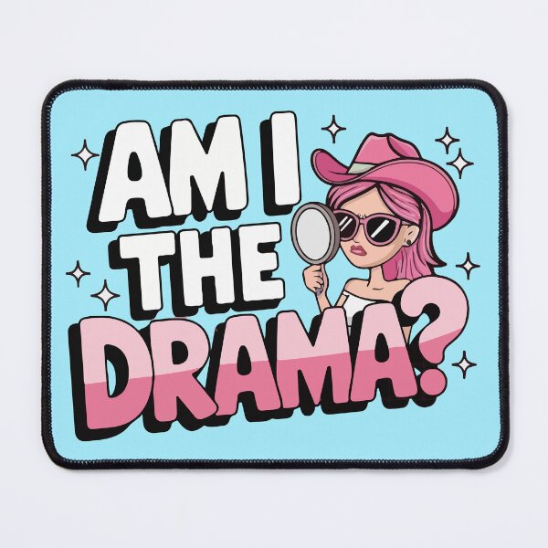 Item preview, Am I the drama? designed and sold by BrownHorse90s.