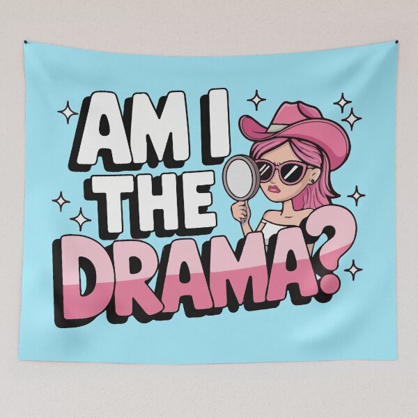 Item preview, Am I the drama? designed and sold by BrownHorse90s.