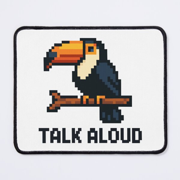 Item preview, Talk Aloud – Pixel Toucan designed and sold by NaturePixel.