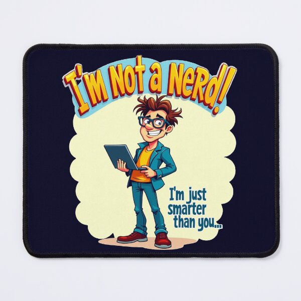 Item preview, Funny Geek Quote Nerdy Laptop Art designed and sold by MyWittyThings.