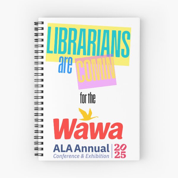 Item preview, Librarians are Comin for the Wawa ALA Annual 2025 designed and sold by GrahamGentz.