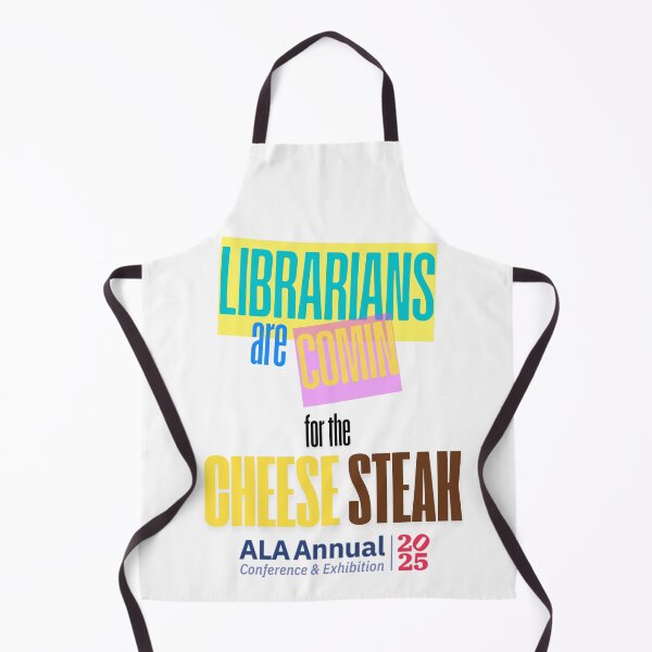 Item preview, Librarians are Comin for the Cheesesteak ALA Annual 2025 designed and sold by GrahamGentz.