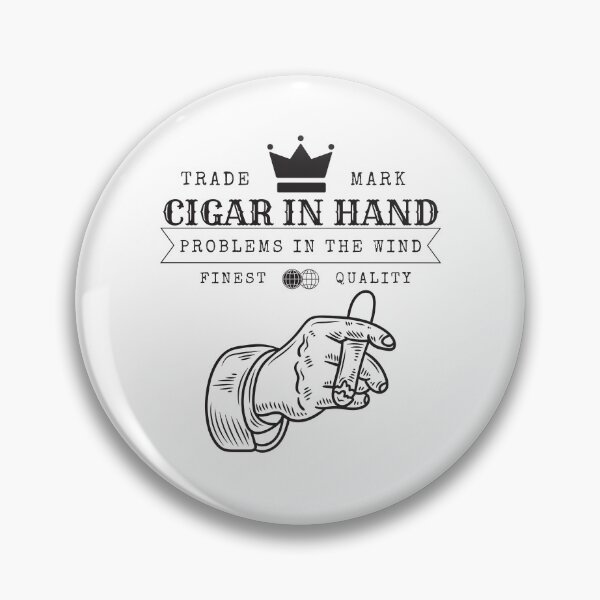 Item preview, Cigar in hand, problems in the wind (Cigar and whiskey) designed and sold by Peerless-Prime.