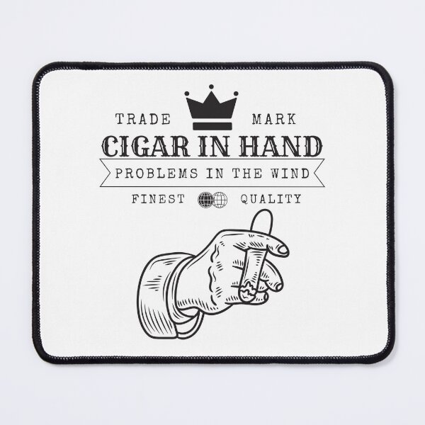 Item preview, Cigar in hand, problems in the wind (Cigar and whiskey) designed and sold by Peerless-Prime.