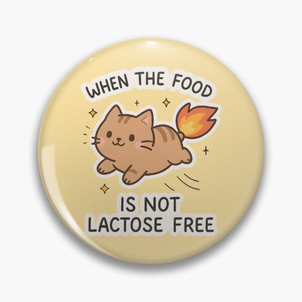 Item preview, When The Food Is Not Lactose Free Funny Cute Cat Lactose Intolerant designed and sold by thecatcouch.
