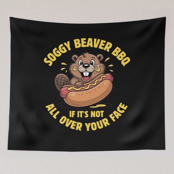 Item preview, Soggy Beaver BBQ If It's Not All Over Your Face designed and sold by designsbyaneta.