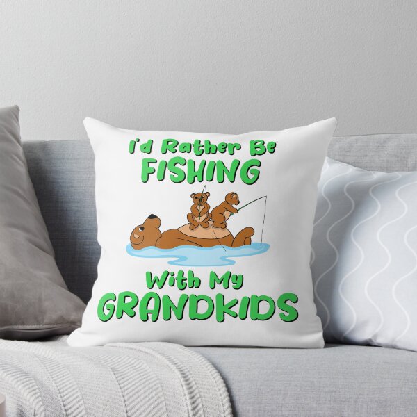 Item preview, I’d Rather be Fishing with my Grandkids - Bear's Adventures designed and sold by DLawsonDesigns.