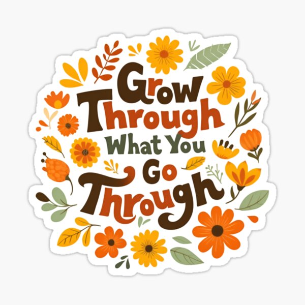 Item preview, Floral Motivational Quote - Grow Through What You Go Through designed and sold by pressxstudio.