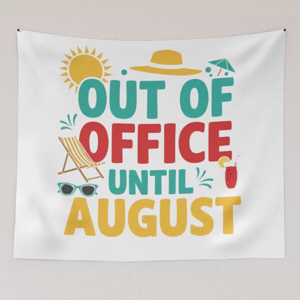 Item preview, Out of Office Until August – Summer Vacation Mode Design designed and sold by wellie-chic.