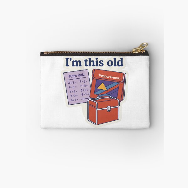 Item preview, I'm This Old – Trapper Keeper & Math Quiz Sticker designed and sold by TimKirchgessner.