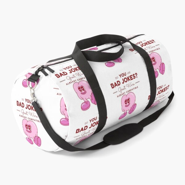 Item preview, Do you like Bad jokes ? Great, we're already compatible (flirt and Valentine's day) designed and sold by Peerless-Prime.