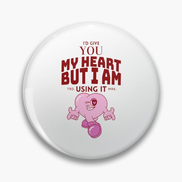 Item preview, I'd give you my heart, but I'm using it (flirt and Valentine's day) designed and sold by Peerless-Prime.