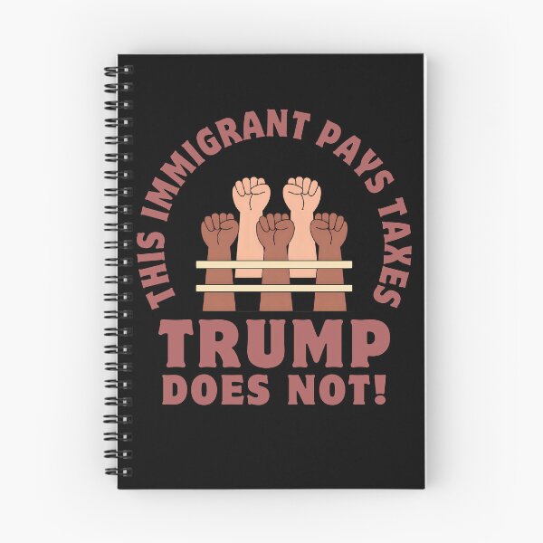 Item preview, This Immigrant Pays Taxes, Trump Does Not – Bold Political Statement Shirt designed and sold by patricke116.