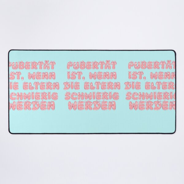 Item preview, Puberty is when parents become difficult designed and sold by Mauswohn.