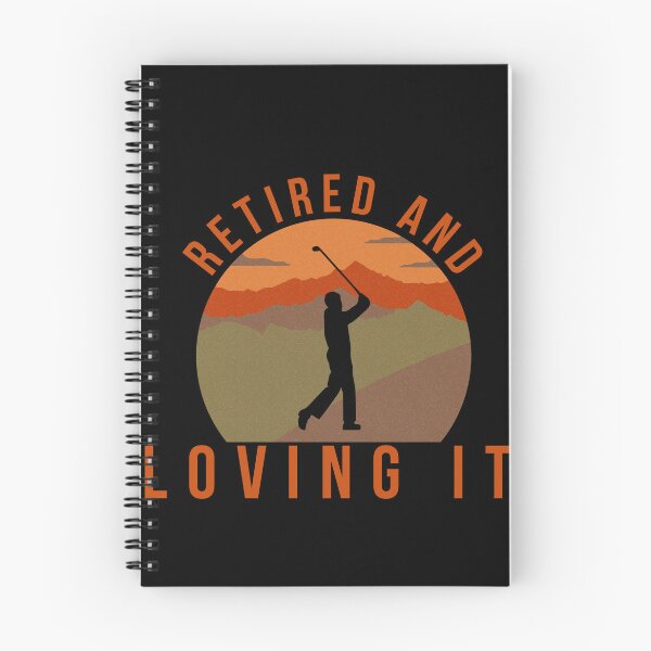 Item preview, Retired and Loving it-Golfer-Fairway designed and sold by DiensDesign.