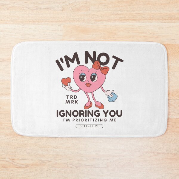 Item preview, I'm not ignoring you, I prioritizing me (self-love and Valentine's day) designed and sold by Peerless-Prime.