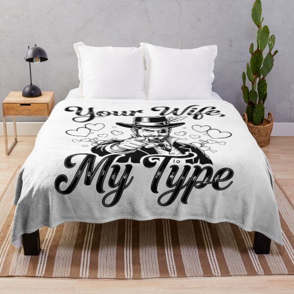 Item preview, Your Wife My Type – Funny Bold Attitude Design for Men designed and sold by Just Meaningful.