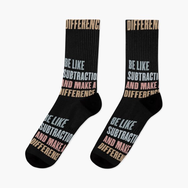 Item preview, Be Like Subtraction And Make A Difference Funny Mathematician, Math Teacher Design, Mathematician Math Lovers designed and sold by Run to Creations.