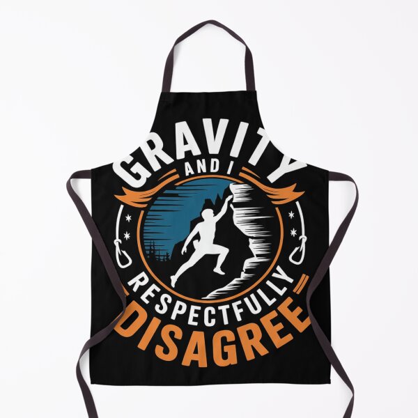 Item preview, Gravity And I Respectfully Disagree Rock Climber designed and sold by Hlz-0118.