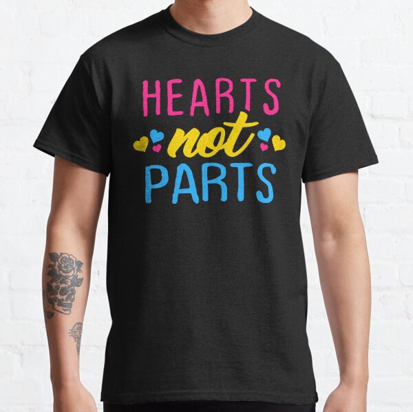 Hearts Not Parts Classic T-Shirt