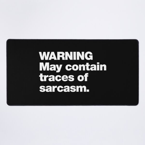 Item preview, WARNING May Contain Traces Of Sarcasm designed and sold by chestify.