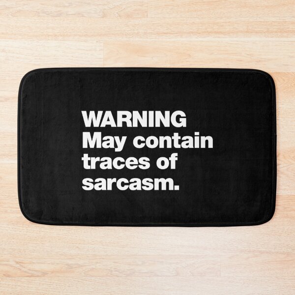 Item preview, WARNING May Contain Traces Of Sarcasm designed and sold by chestify.