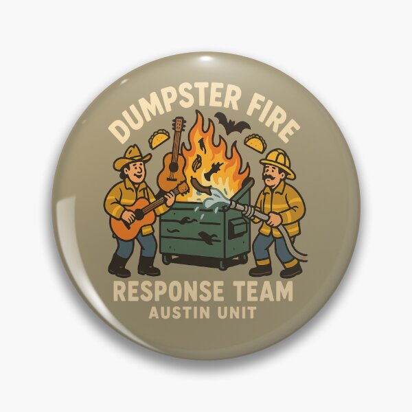 Item preview, Dumpster Fire Response Unit – Austin’s Finest in Chaos Control designed and sold by Globalcitytees.