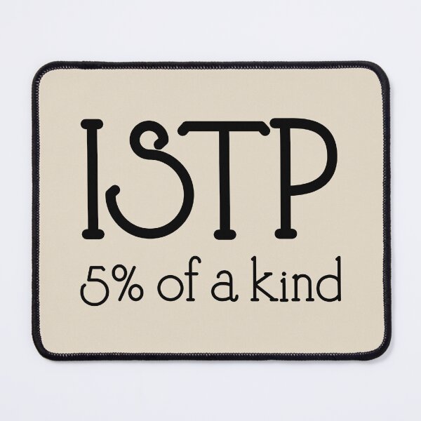 Item preview, ISTP 5% of A Kind | MBTI Personality Type | Quiet Adventurer Quote Sticker  designed and sold by MysticMagpie.