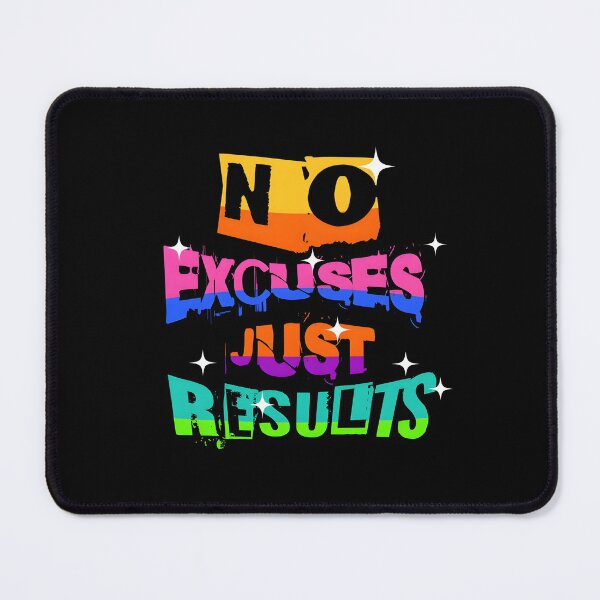 Item preview, NO EXCUSES JUST RESULTS designed and sold by KISHNAY-FASHION.