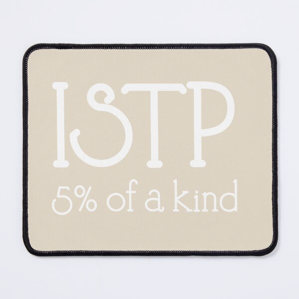 Item preview, ISTP 5% of A Kind | MBTI Personality Type | Quiet Adventurer Quote Sticker White designed and sold by MysticMagpie.
