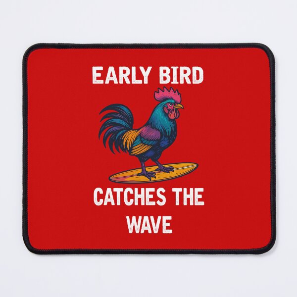 Item preview, Early Bird Catches The Wave (with White Lettering) designed and sold by VelvetRoom.