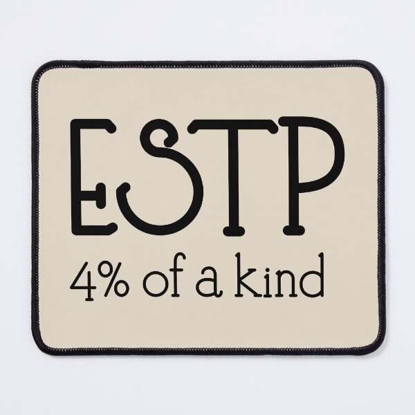 Item preview, ESTP 4% of A Kind | MBTI Personality Type | Bold Doer Quote Sticker designed and sold by MysticMagpie.