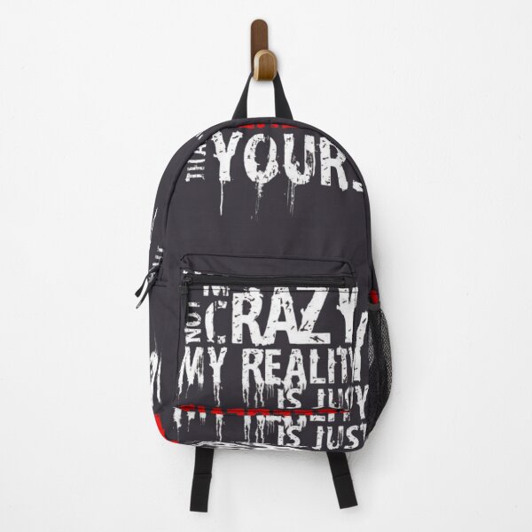 Item preview, "I'M NOT CRAZY MY REALITY IS JUST DIFFERENT THAN YOURS" designed and sold by The Art Vibe.