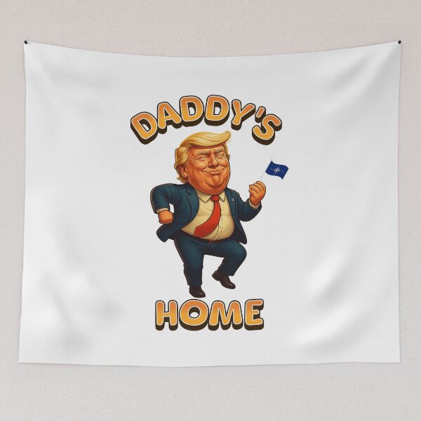 Item preview, Daddy's Home Trump, NATO Design designed and sold by CDub-Designs.