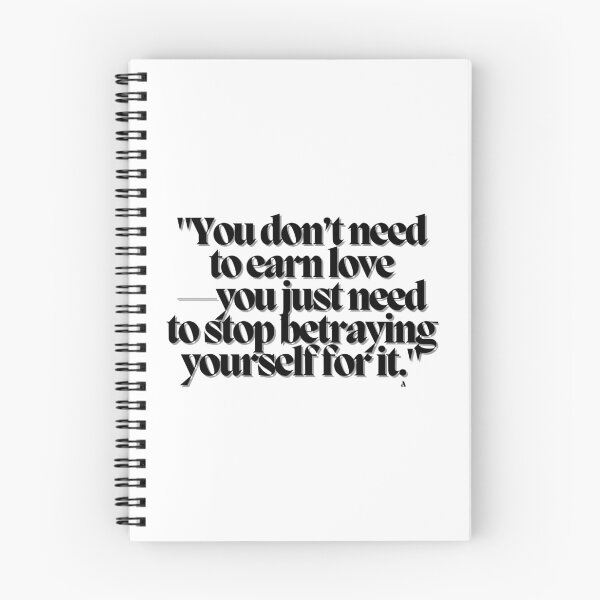 Item preview, You don’t need to earn love—you just need to stop betraying yourself for it. designed and sold by Finds.