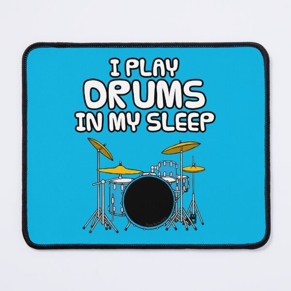 Item preview, I Play Drums In My Sleep, Drummer Sarcasm Funny designed and sold by doodlerob.