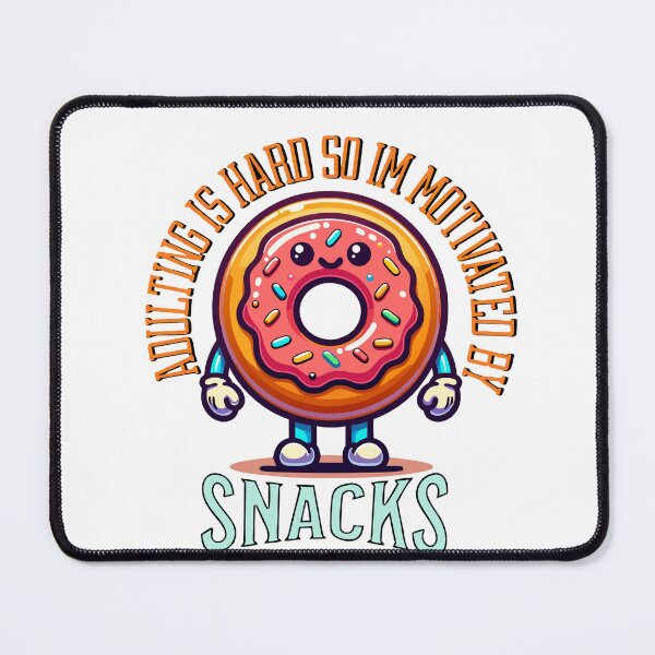 Item preview, Adulting is Hard So I'm Motivated by Snacks designed and sold by MN Designer.