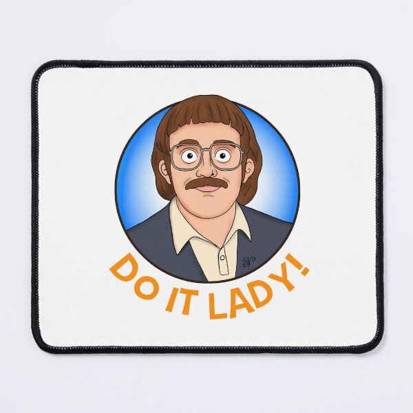 Item preview, Do it Lady - Chit motivation (fan art) designed and sold by Garry Vaux.