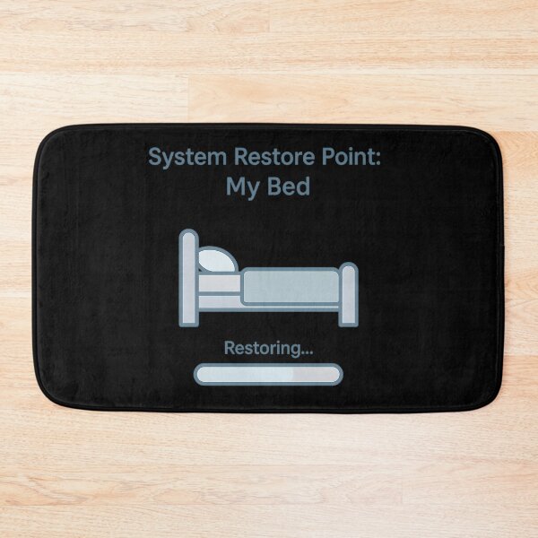 Item preview, System Restore Point Sticker My Bed Progress Bar designed and sold by MysticArtisan.