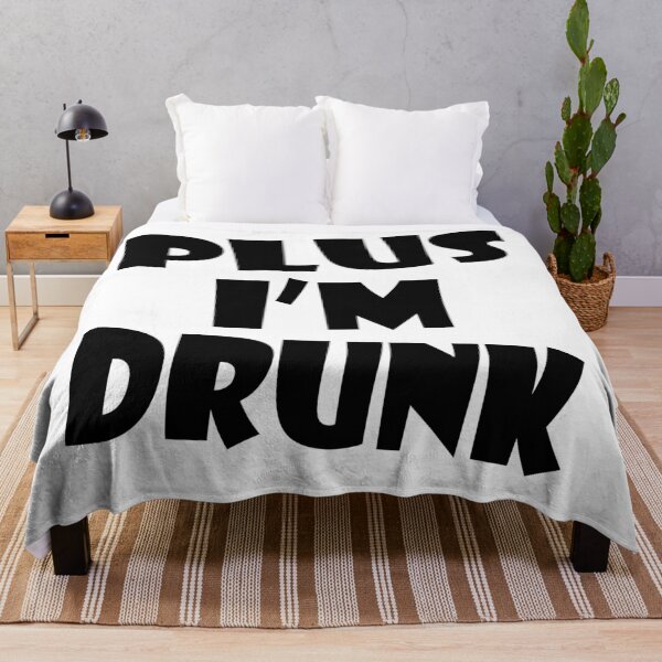 Item preview, Plus I'm Drunk designed and sold by lucienchip.